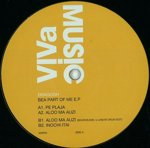 Dragosh - Bea Part Of Me EP | Viva Music (VIVa024)