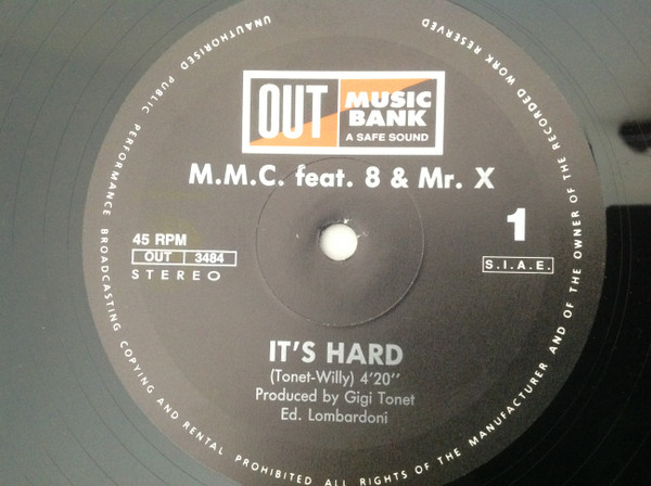 MMC Featuring 8 Mix & Mister X - It's Hard | Out (OUT 3484) - 3