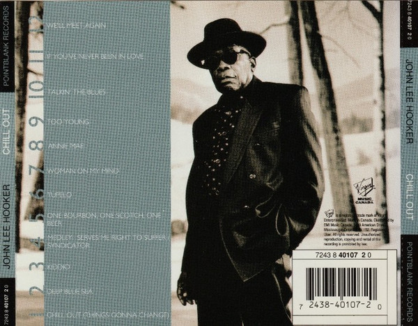 John Lee Hooker - Chill Out [CD] | Pointblank (7243 8 40107 2 0) - 2