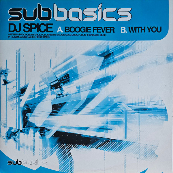 DJ Spice - Boogie Fever / With You | Sub Basics (SUBBASICS001) - main