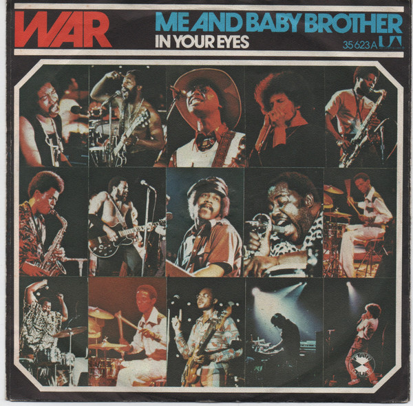War - Me And Baby Brother | United Artists Records (35 623A) - 2