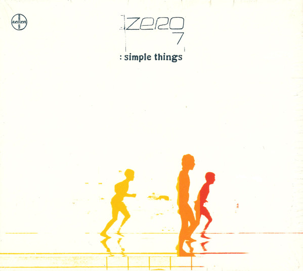 Zero 7 - Simple Things | Ultimate Dilemma (UDRCD 016)