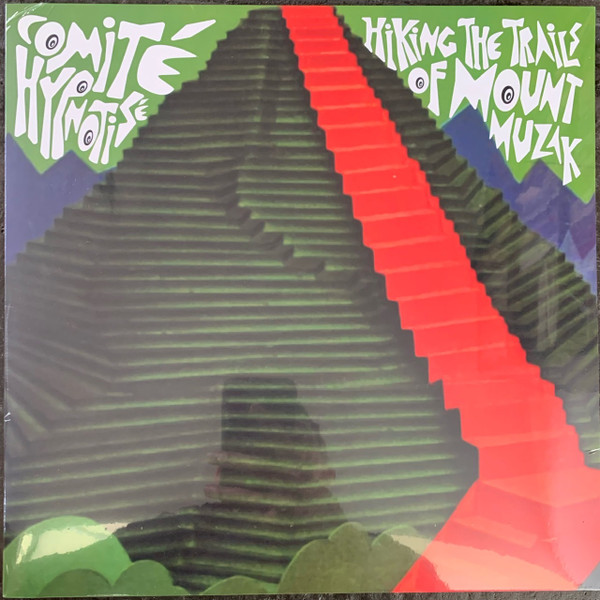 Comité Hypnotisé - Hiking The Trails Of Mount Muzak | cortizona (cortizona 014) - 2 Comité Hypnotisé - Hiking The Trails Of Mount Muzak | cortizona (cortizona 014) - 2