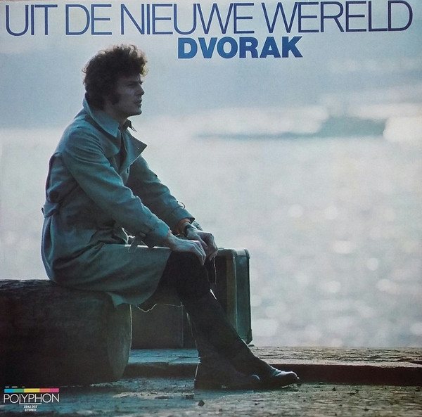 Antonín Dvořák - Opus 95 - Symfonie No.9 In E "Uit De Nieuwe Wereld" | Polyphon (2542 003) - main