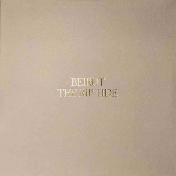 Beirut - The Rip Tide | Pompeii Records (POMP-003) - main