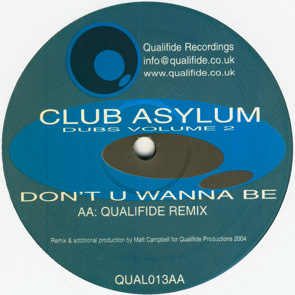 Club Asylum - Dubs Volume 2 | Qualifide Recordings (QUAL013) - 2 Club Asylum - Dubs Volume 2 | Qualifide Recordings (QUAL013) - 2