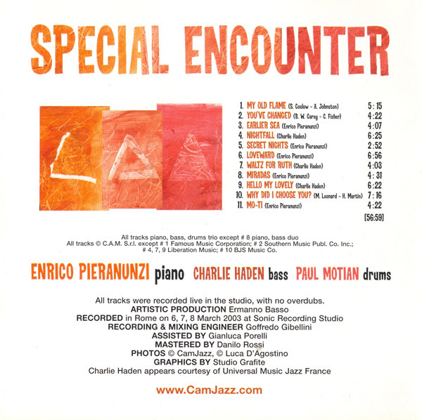 Enrico Pieranunzi , Charlie Haden , Paul Motian - Special Encounter | C.A.M. Jazz (CAMJ 7769-2) - 2