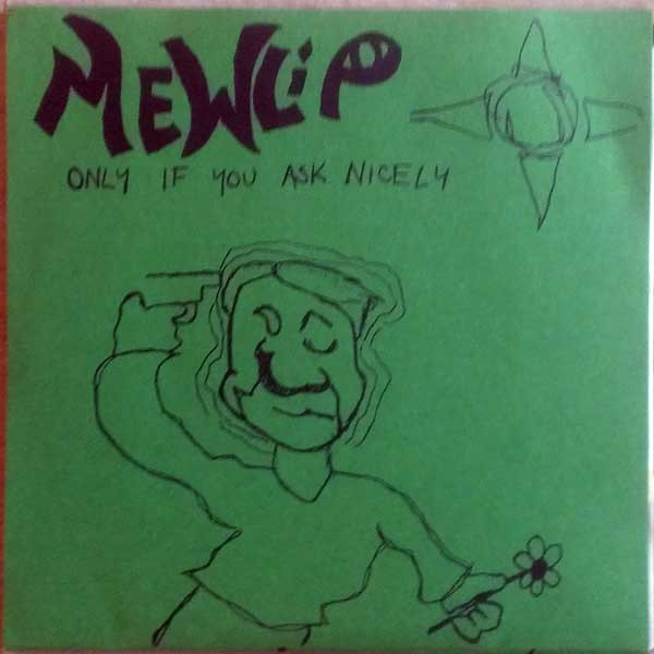 Mewlip - Only If You Ask Nicely | 100% Breakfast! (100BR007) - main