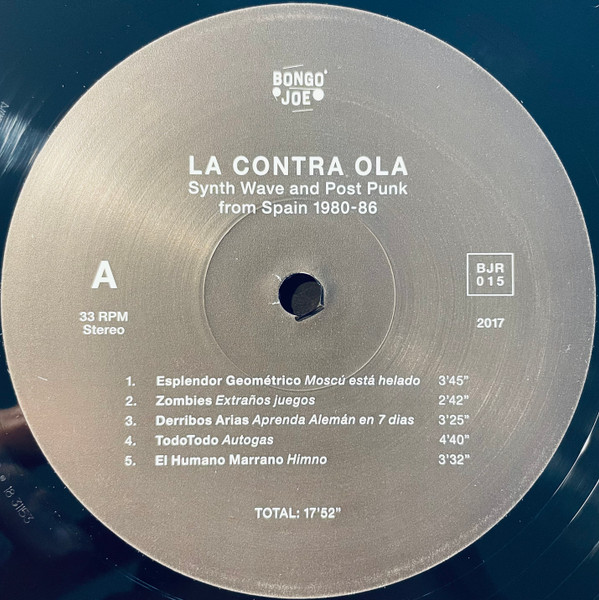 Various - La Contra Ola (Synth Wave And Post Punk From Spain 1980-86) | Les Disques Bongo Joe (BJR015) - 3 Various - La Contra Ola (Synth Wave And Post Punk From Spain 1980-86) | Les Disques Bongo Joe (BJR015) - 3