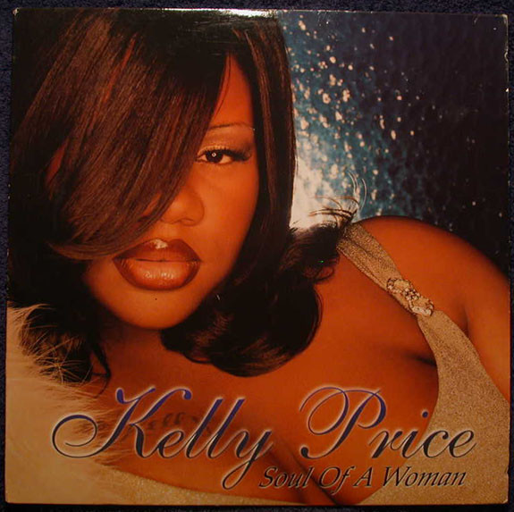 Kelly Price - Soul Of A Woman | Island Black Music (PRLP 7940-1)