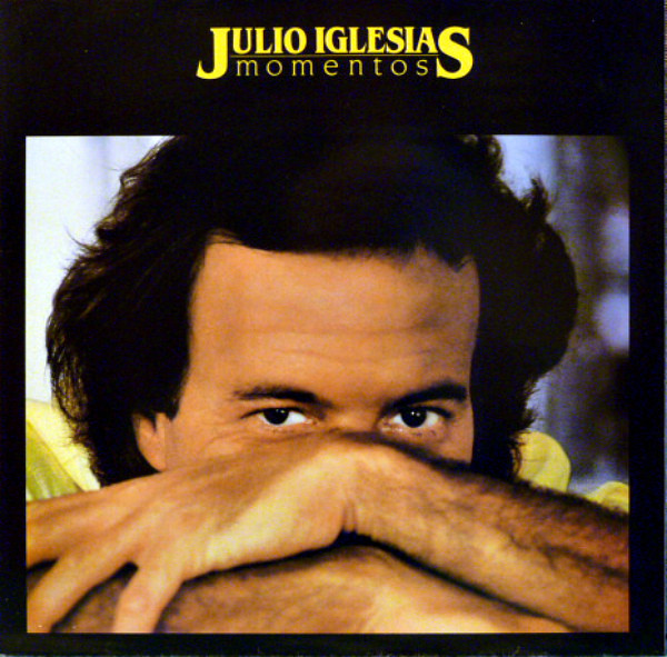 Julio Iglesias - Momentos | CBS (S 25002)