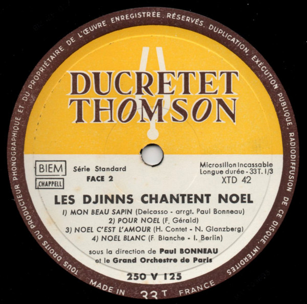 Les Djinns Sous La Direction De Paul Bonneau Et Le Grand Orchestre De Paris - Chantent Noël | Ducretet Thomson (250 V 125) - 4 Les Djinns Sous La Direction De Paul Bonneau Et Le Grand Orchestre De Paris - Chantent Noël | Ducretet Thomson (250 V 125) - 4