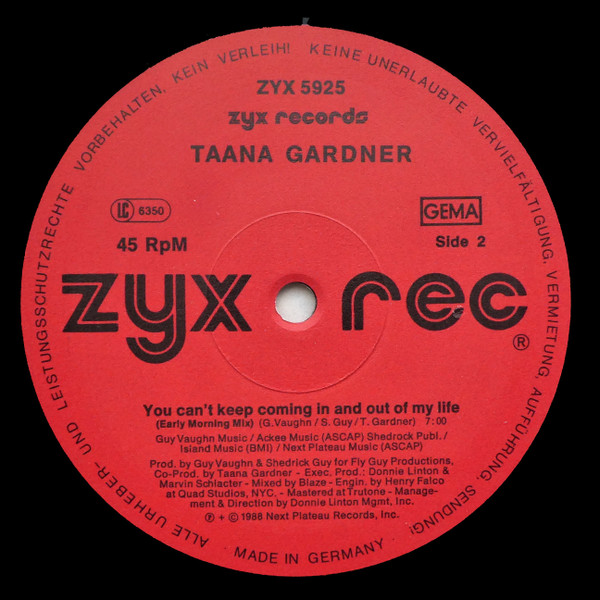 Taana Gardner - You Can't Keep Coming In And Out Of My Life | ZYX Records (ZYX 5925) - 4 Taana Gardner - You Can't Keep Coming In And Out Of My Life | ZYX Records (ZYX 5925) - 4