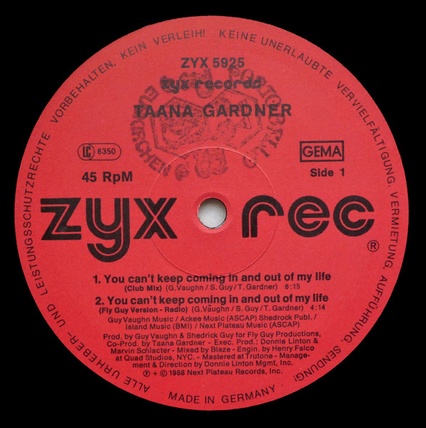 Taana Gardner - You Can't Keep Coming In And Out Of My Life | ZYX Records (ZYX 5925) - 3 Taana Gardner - You Can't Keep Coming In And Out Of My Life | ZYX Records (ZYX 5925) - 3