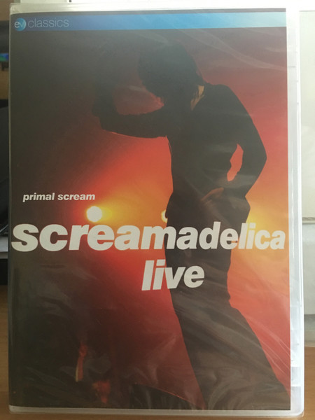 Primal Scream - Screamadelica Live | EV Classics (EVDVD178)