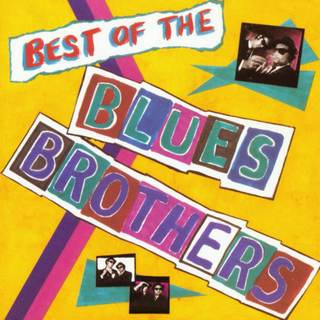 The Blues Brothers - Best Of The Blues Brothers | Atlantic (W 50858)