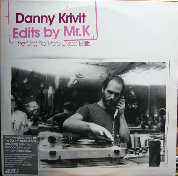 Danny Krivit - Edits By Mr. K (The Original Rare Disco Edits) | Strut (STRUTLP 016)