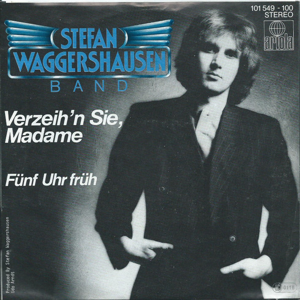 Stefan Waggershausen & Band - Verzeih'n Sie, Madame | Ariola (101 549) - 2