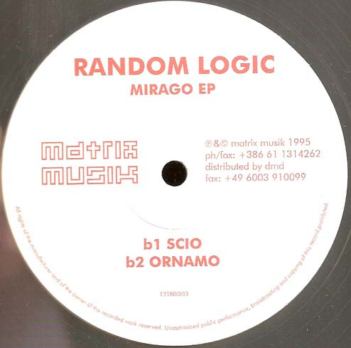 Random Logic - Mirago EP | Matrix Musik (12TRIX003) - 3