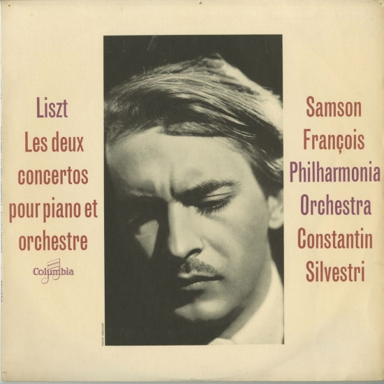 Samson François , Philharmonia Orchestra , Constantin Silvestri - Franz Liszt - Les Deux Concertos Pour Piano Et Orchestre | Columbia (SAXF 180) Samson François , Philharmonia Orchestra , Constantin Silvestri - Franz Liszt - Les Deux Concertos Pour Piano Et Orchestre | Columbia (SAXF 180)