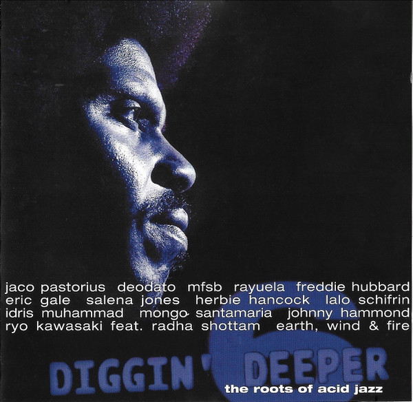 Various - Diggin' Deeper 6 - The Roots Of Acid Jazz | Sony Music Catalog (503464 2)