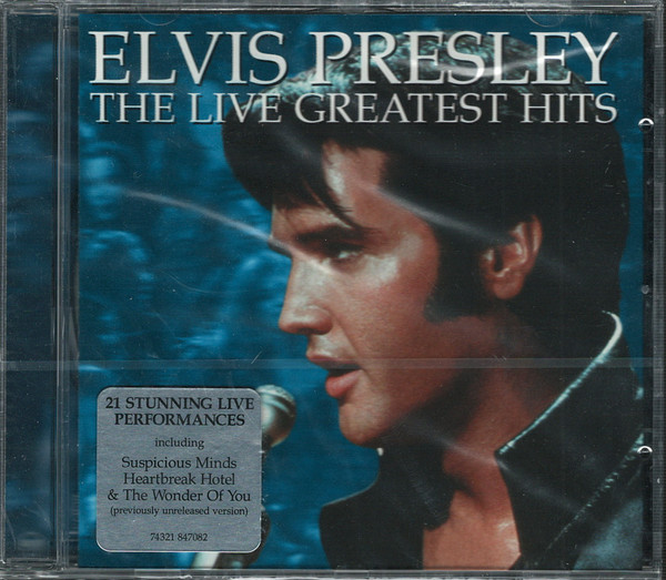 Elvis Presley - The Live Greatest Hits | RCA (74321 847082) - 3 Elvis Presley - The Live Greatest Hits | RCA (74321 847082) - 3