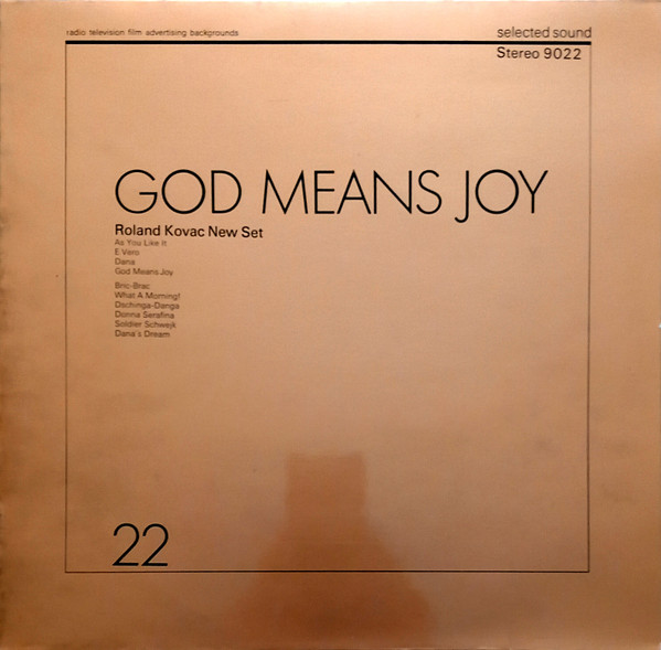 Roland Kovac New Set - God Means Joy | Selected Sound (9022)