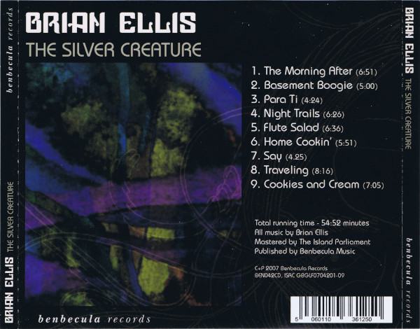 Brian Ellis - The Silver Creature | Benbecula Records (BEN042CD) - 2 Brian Ellis - The Silver Creature | Benbecula Records (BEN042CD) - 2
