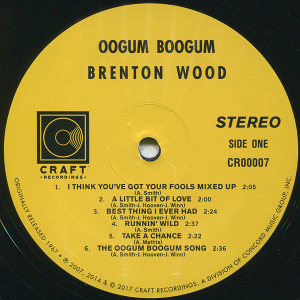 Brenton Wood - Oogum Boogum | Craft Recordings (CR00007) - 3 Brenton Wood - Oogum Boogum | Craft Recordings (CR00007) - 3