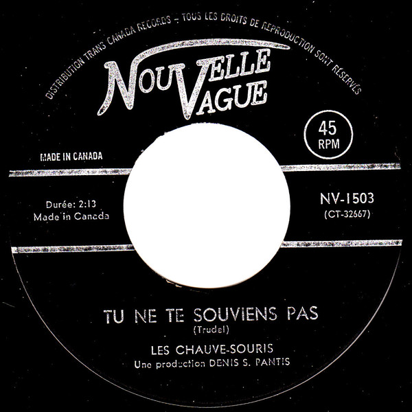 Les Chauve-Souris - Tu Ne Te Souviens Pas (Mono) (7") [Vinyl] | Nouvelle Vague (NV-1503) - main