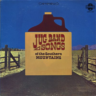 The Even Dozen Jug Band - Jug Band Songs Of The Southern Mountains | Elektra Legacy Everest (LEG-119)
