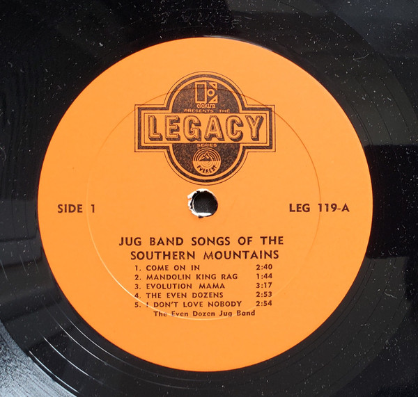 The Even Dozen Jug Band - Jug Band Songs Of The Southern Mountains | Elektra Legacy Everest (LEG-119) - 3