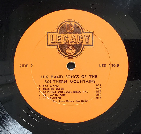 The Even Dozen Jug Band - Jug Band Songs Of The Southern Mountains | Elektra Legacy Everest (LEG-119) - 4