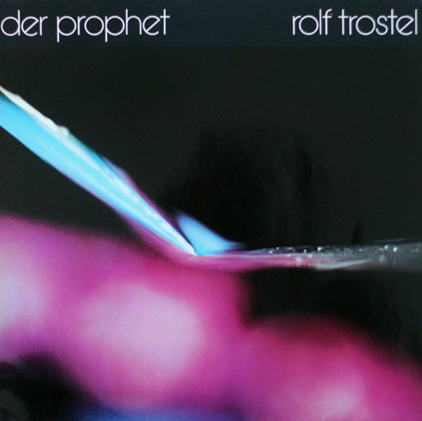 Rolf Trostel - Der Prophet | Bureau B (BB 232)