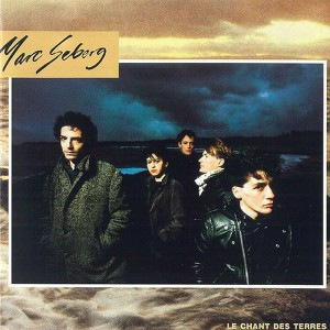 Marc Seberg - Le Chant Des Terres | Warner Music France (0190295907617)