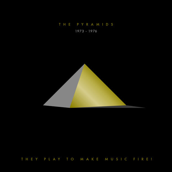 The Pyramids - They Play To Make Music Fire! | Disko B (DB162) - main The Pyramids - They Play To Make Music Fire! | Disko B (DB162) - main