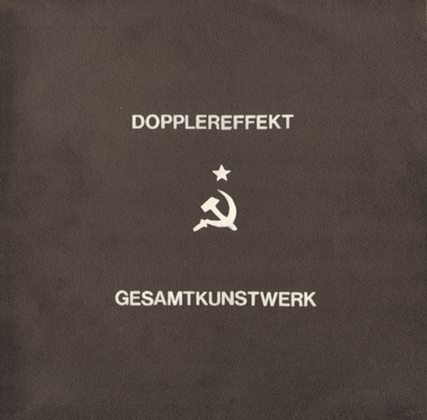 Dopplereffekt - Gesamtkunstwerk | International Deejay Gigolo Records (GIGOLO 32) - main