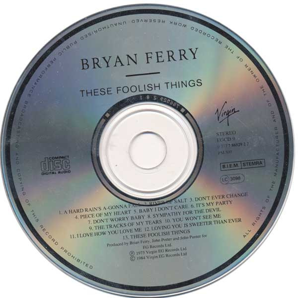 Bryan Ferry - These Foolish Things | Virgin (EGCD 9) - 3 Bryan Ferry - These Foolish Things | Virgin (EGCD 9) - 3