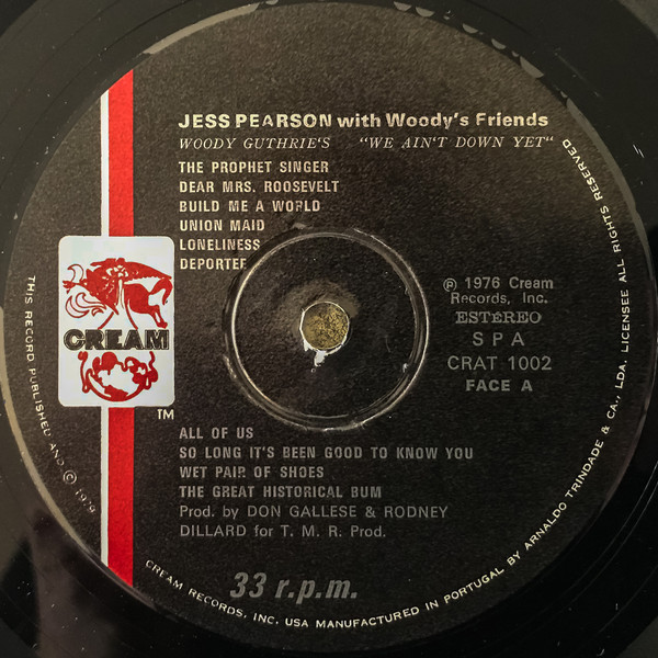 Jess Pearson - Woody Guthrie's "We Ain't Down Yet' | Cream (CRAT 1002) - 2 Jess Pearson - Woody Guthrie's "We Ain't Down Yet' | Cream (CRAT 1002) - 2