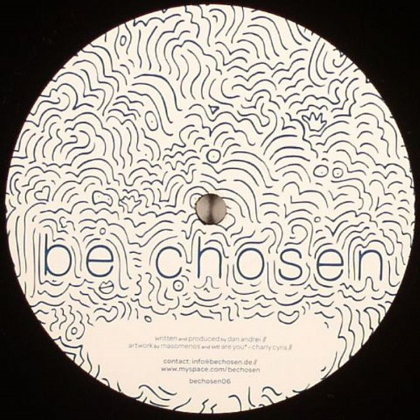 Dan Andrei - Just Music | Be Chosen (bech06) - 2 Dan Andrei - Just Music | Be Chosen (bech06) - 2
