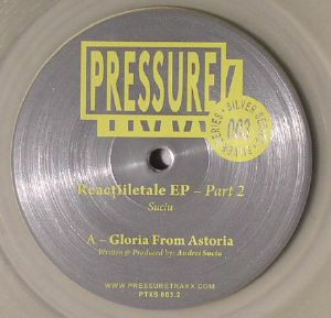 Suciu - Reacțiiletale EP Part 2 | Pressure Traxx Silver Series (PTXS 003.2)
