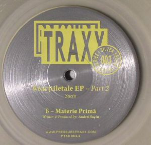 Suciu - Reacțiiletale EP Part 2 | Pressure Traxx Silver Series (PTXS 003.2) - 2 Suciu - Reacțiiletale EP Part 2 | Pressure Traxx Silver Series (PTXS 003.2) - 2