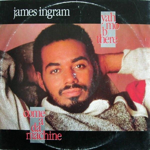 James Ingram - Yah Mo B There | Qwest Records (92 0175-0) - main
