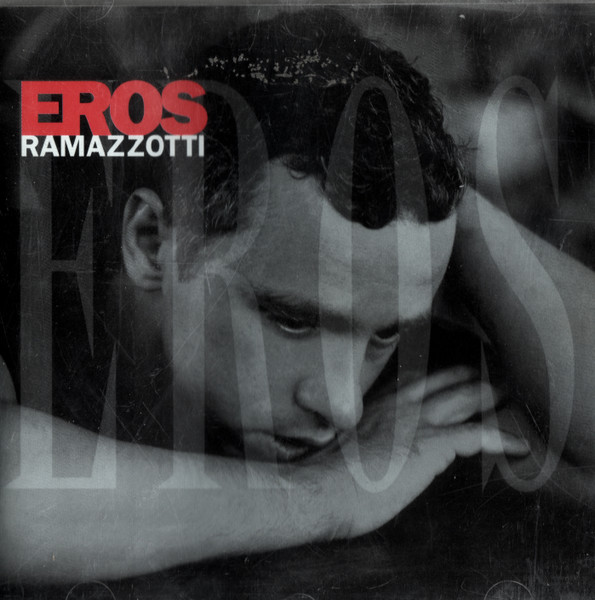 Eros Ramazzotti - Eros | BMG Ricordi S.p.A. (74321 525452)