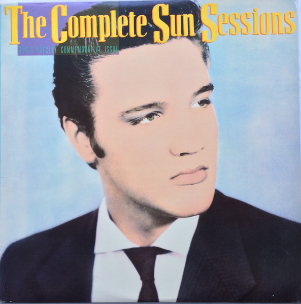 Elvis Presley - The Complete Sun Sessions | RCA (6414-1-R) Elvis Presley - The Complete Sun Sessions | RCA (6414-1-R)