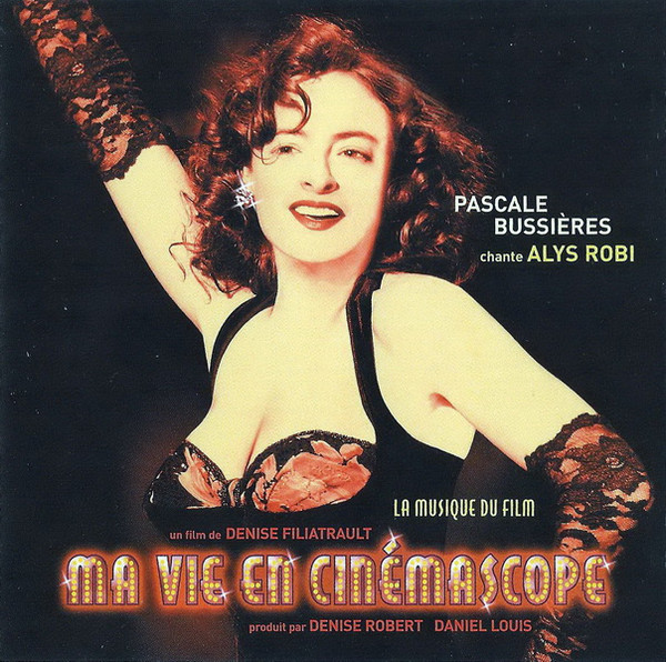 Pascale Bussières - Ma Vie En Cinémascope | Musicor (MQMCD-2342) - main Pascale Bussières - Ma Vie En Cinémascope | Musicor (MQMCD-2342) - main