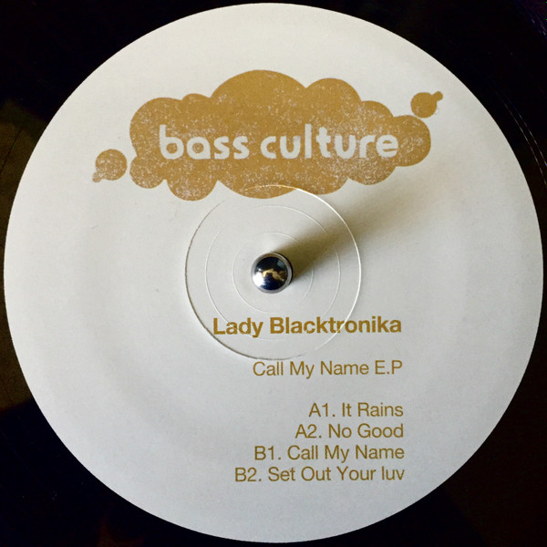 The Lady Blacktronika - Call My Name E.P. | Bass Culture Records (BCR049) - main The Lady Blacktronika - Call My Name E.P. | Bass Culture Records (BCR049) - main