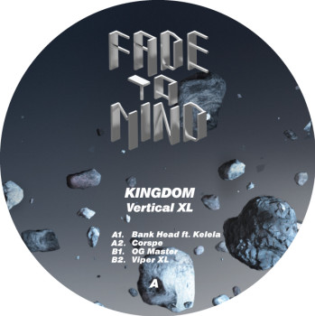 Kingdom - Vertical XL | Fade To Mind (FADE006)
