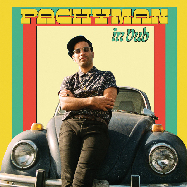 Pachyman - Pachyman In Dub | ATO Records (ATO0670)