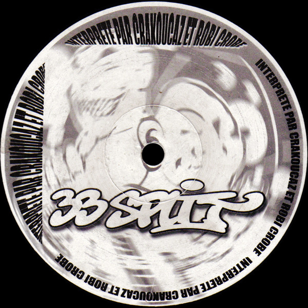 Crakoucaz Et Roby Crobe - 33 Split | 33 Split (33SPLIT01) - 2 Crakoucaz Et Roby Crobe - 33 Split | 33 Split (33SPLIT01) - 2